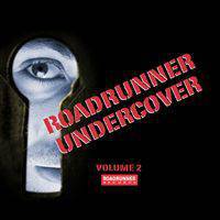 Compilations : Roadrunner Undercover Volume 2
